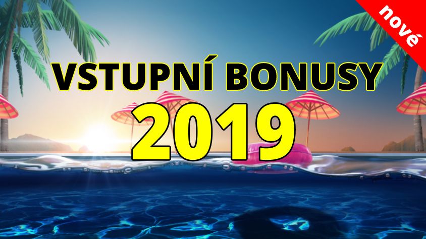 vstupní bonusy do herny