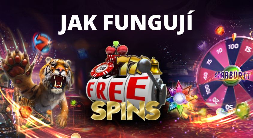 jak fungují volná zatočení freespiny