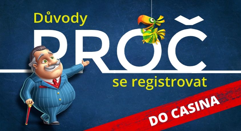 Proč se registrovat do casina