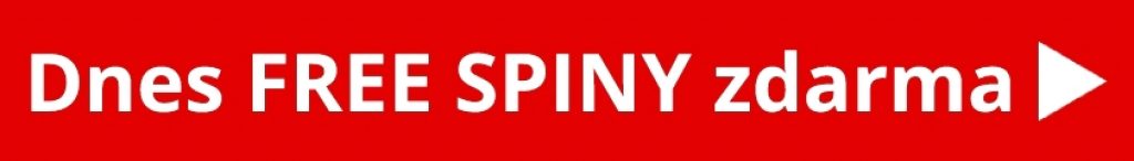 Dnes free spiny dnes zdarma