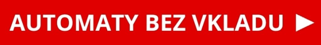 Automaty bonus za registraci bez vkladu