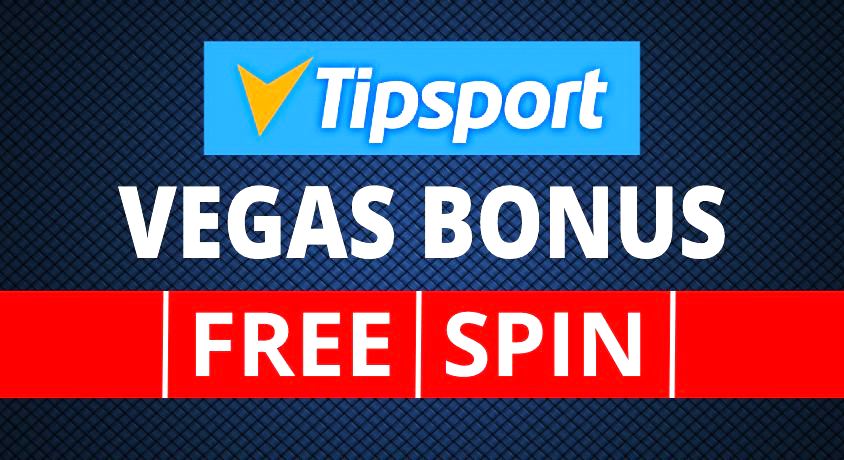 Tipsport vegas bonus free spin