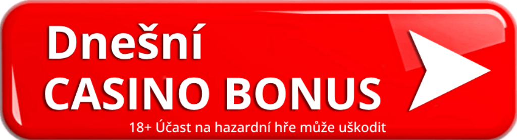 casino bonus dnes