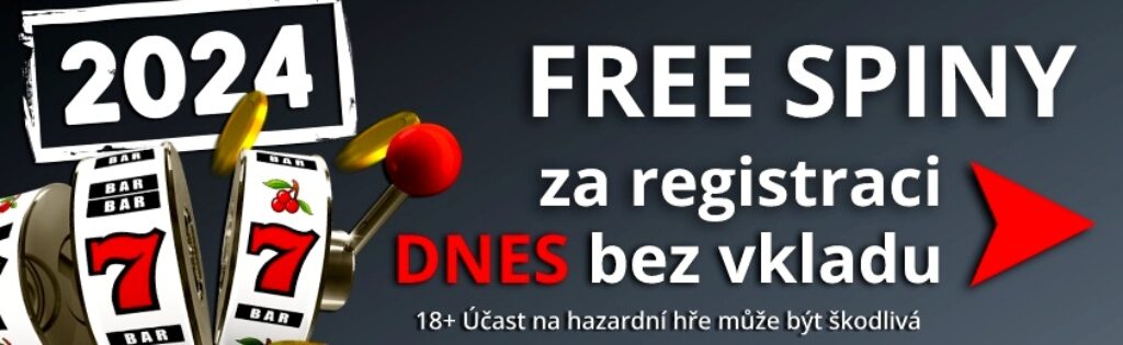 free spiny za registraci dnes bez vkladu