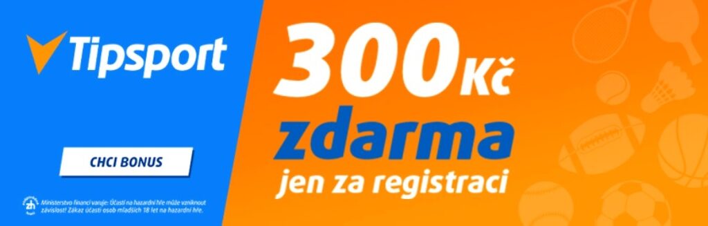 akčních 300 Kč zdarma za registraci na Tipsport.cz