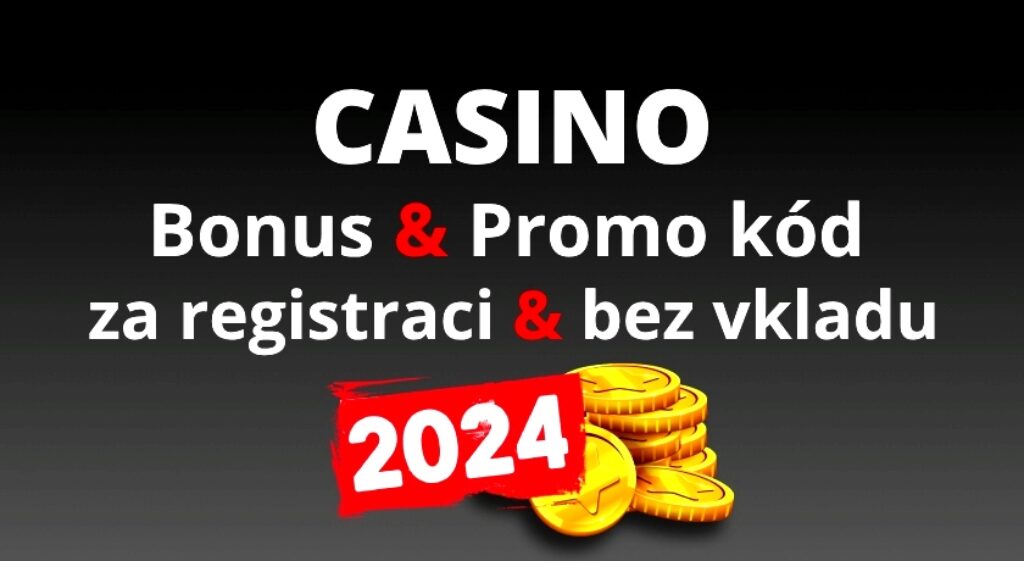 casino bonus za registraci bez vkladu 2024
