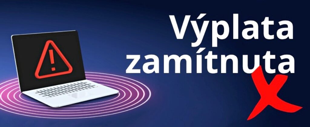 výplata peněz zamítnuta - důvod: hra u nelegálního online casina