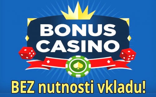 BONUS Bez Nutnosti Vkladu | Hrajte ZDARMA >>