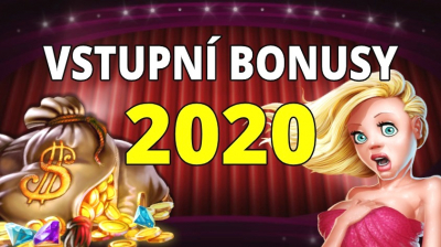 VSTUPNÍ BONUSY Českých Casin 2020
